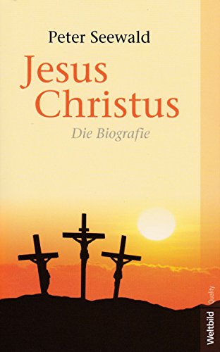 Jesus Christus - Peter Seewald