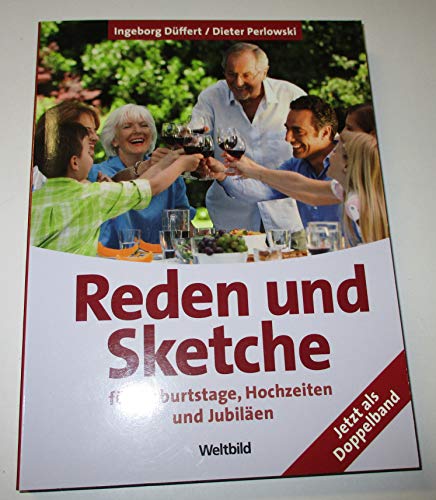 Beispielbild fr Reden und Sketche fr Geburtstage, Hochzeiten und Jubilen zum Verkauf von biblion2