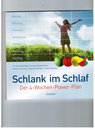 Schlank im Schlaf: Der 4-Wochen-Power-Plan