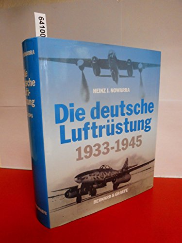 Die deutsche Luftrüstung 1933 - 1945 - vier Teile in einem Band.