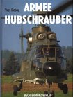 Beispielbild fr Armee- Hubschrauber zum Verkauf von medimops