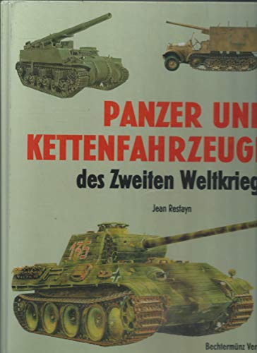 9783828953307: Panzer und Kettenfahrzeuge des Zweiten Weltkriegs