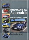 Stock image for Enzyklopädie des Automobils. Marken, Modelle, Technik for sale by WorldofBooks