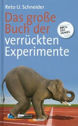 Stock image for Das groe Buch der verrckten Experimente - Doppelband for sale by medimops