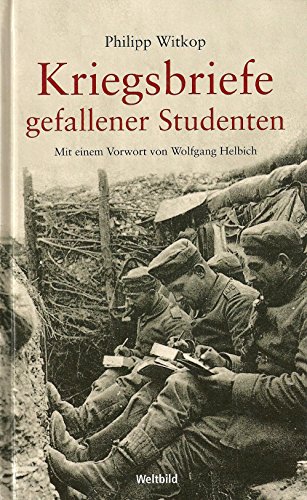 9783828957732: Kriegsbriefe gefallener Studenten - Mit einem Vorwort von Wolfgang Helbich