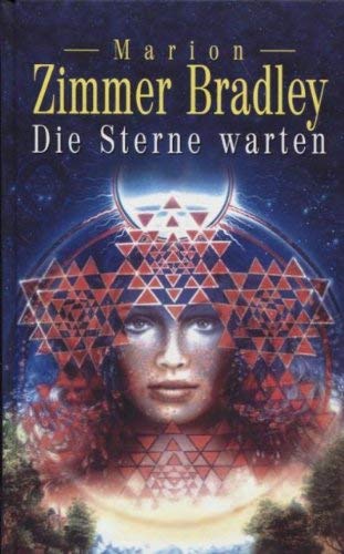 Stock image for Die Sterne warten [Hardcover] Marion Zimmer Bradley for sale by tomsshop.eu