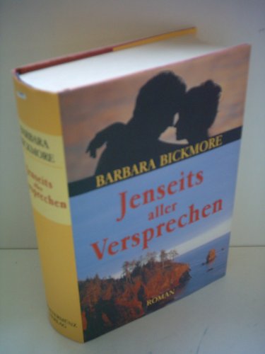 9783828967694: Barbara Bickmore: Jenseits aller Versprechen