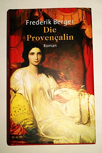 Die Provencalin