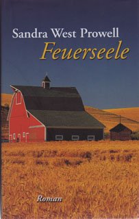 Stock image for Feuerseele. Roman. Hardcover mit Schutzumschlag for sale by Deichkieker Bcherkiste