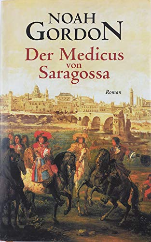 Imagen de archivo de Der Medicus von Saragossa a la venta por WorldofBooks
