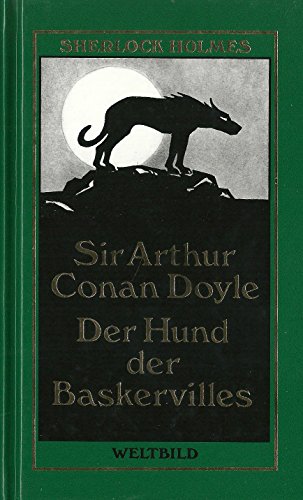 Der Hund der Baskervilles - Sherlock Holmes - Sir, Arthur Conan Doyle