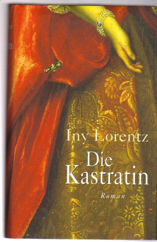 9783828972438: Die Kastratin (Livre en allemand)