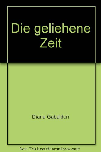 9783828972698: Die geliehene Zeit