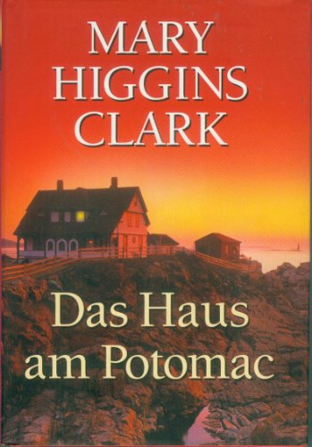 Stock image for Das fremde Gesicht. Das Haus am Potomac [Paperback] Clark, Mary Higgins for sale by tomsshop.eu