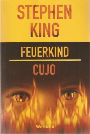 Beispielbild fr Feuerkind + Cujo, zwei Bcher zum Verkauf von Harle-Buch, Kallbach