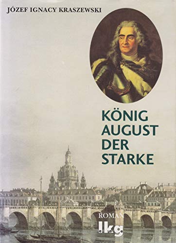 Stock image for Knig August der Starke for sale by medimops