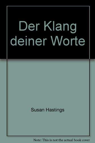Stock image for Der Klang deiner Worte for sale by Antiquariat  Angelika Hofmann