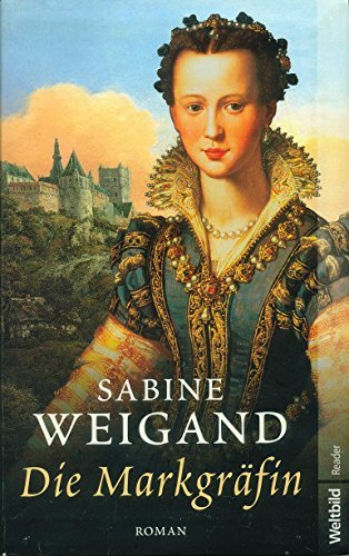 9783828976825: Die Markgrfin - Sabine Weigand