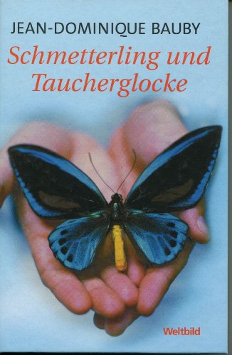 Imagen de archivo de Schmetterling und Taucherglocke a la venta por medimops
