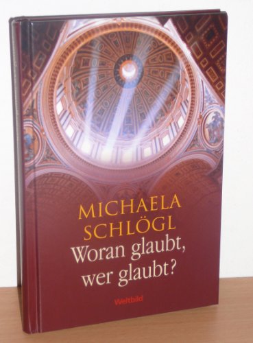 Beispielbild fr Woran glaubt, wer glaubt? : 16 Gesprche ber Gott und die Welt. zum Verkauf von Versandantiquariat Felix Mcke