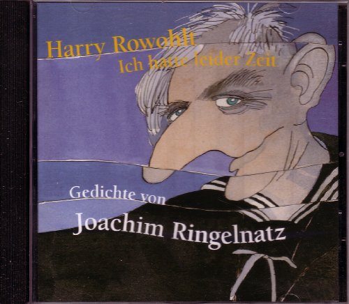 Beispielbild fr Ich hatte leider Zeit - Gedichte von Joachim Ringelnatz Audio CD zum Verkauf von medimops