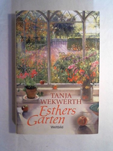 Beispielbild fr Esthers Garten zum Verkauf von medimops
