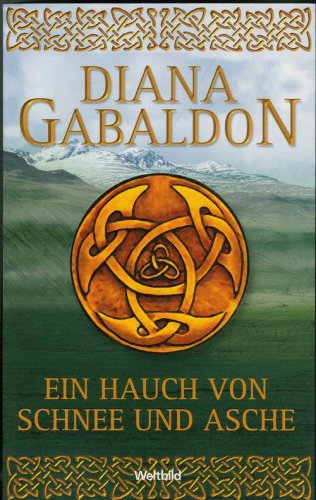 Ein Hauch von Schnee und Asche - Diana Gabaldon