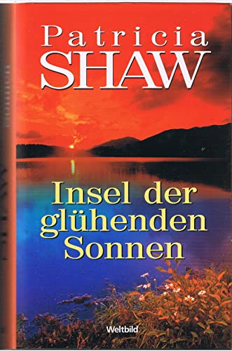 Insel der glühenden Sonnen