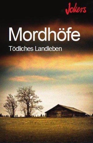 9783828981430: Mordhfe - Tdliches Landleben