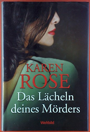 Das Lächeln des Mörders - Rose, karen