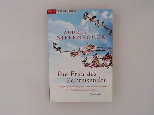 9783828986664: Die Frau des Zeitreisenden (Livre en allemand)