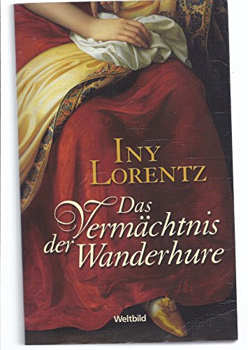 9783828987111: Das Vermchtnis der Wanderhure