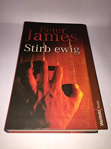 Stock image for Stirb ewig. Thriller for sale by medimops