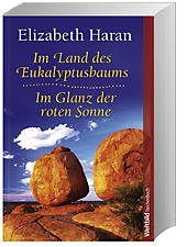 Beispielbild fr Im Land des Eukalyptusbaums / Im Glanz der roten Sonne (Doppelband) zum Verkauf von Versandantiquariat Felix Mcke