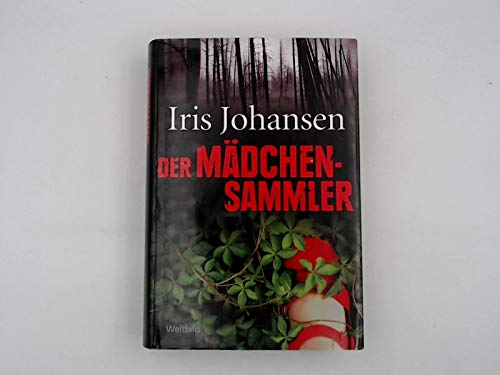 9783828990456: Der Mdchensammler - Iris Johansen