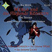 Imagen de archivo de Merle und die Flieende Knigin. Die Trilogie. 13 CDs (Die Flieende Knigin / Das Steinerne Licht / Das Glserne Wort) a la venta por medimops