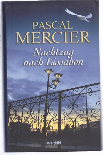 Beispielbild fr Nachtzug nach Lissabon zum Verkauf von Versandantiquariat Felix Mcke