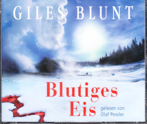 Beispielbild fr Blutiges Eis, 6 Audio-CD, Giles Blunt zum Verkauf von Versandantiquariat Felix Mcke