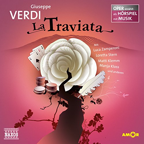 Stock image for La Traviata - erzhlt als Hrspiel mit berhmten Melodien und Arien for sale by medimops