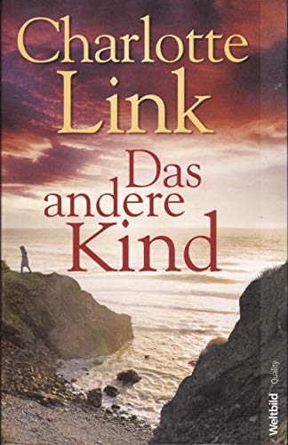 Beispielbild fr Sammlung "CHARLOTTE LINK" 5 Bnde: "Das andere Kind", "Der Beobachter", "Das andere Kind", "Der Verehrer", "Die Rosenzchterin" [667, 652, 667, 511, 623 Seiten] zum Verkauf von medimops