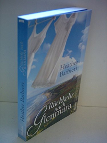 Imagen de archivo de Heather Barbieri: Rckkehr nach Glenmara a la venta por Antiquariat Armebooks
