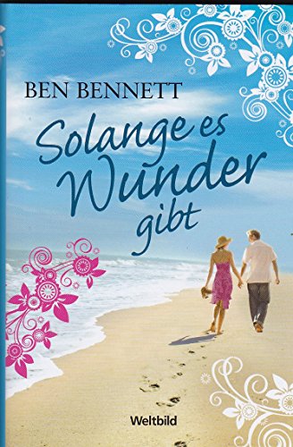 Imagen de archivo de Ben Bennett - Solange es Wunder gibt a la venta por medimops