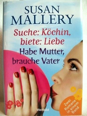 9783828997530: Suche Kchin, biete: Liebe; Habe Mutter, brauche Vater