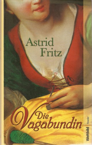 9783828997653: Die Vagabundin - Astrid Fritz