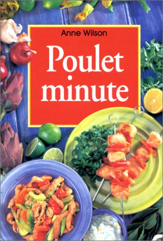 Stock image for Poulet minute for sale by pompon