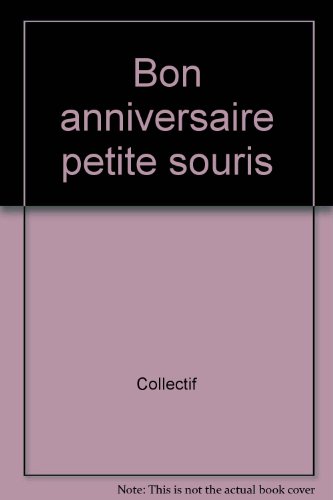 9783829003445: Bon anniversaire petite souris