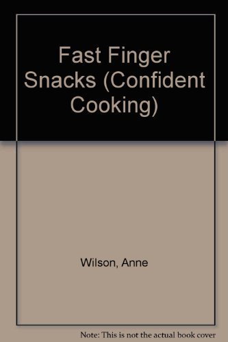 Beispielbild fr Fast Finger Food (Confident Cooking) zum Verkauf von Wonder Book
