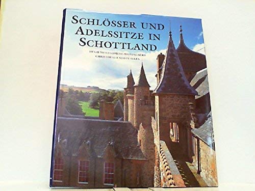 9783829004046: Schlsser und Adelssitze in Schottland.