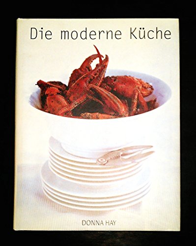 Stock image for Die moderne Küche for sale by Half Price Books Inc.