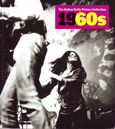 9783829005234: The 1960's: The Holton Getty Picture Collection: Decades of the 20th Century